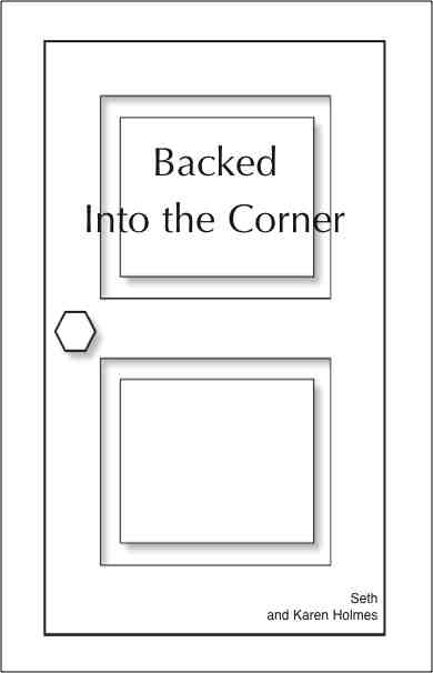 Backed Into the Corner